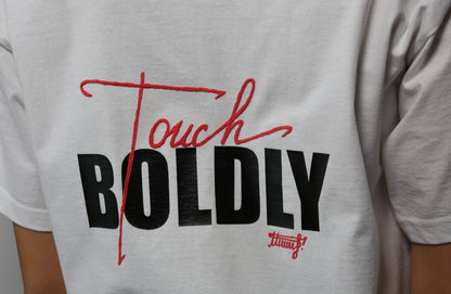 Touch Boldly Тениска
